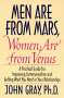 Men are from Mars Women are from Venus