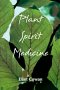 Plant Spirit Medicine