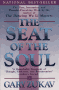 The Seat of the Soul